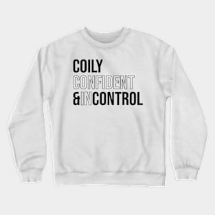 Coily and in Control Crewneck Sweatshirt